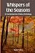 Whispers of the Seasons-A C...