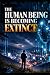 The Human Being Is Becoming...
