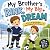 The Brother's Rink, My Big ...