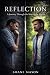 Reflection: A Journey Throu...