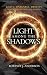 Light Among the Shadows (An...