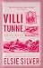 Villi tunne (Rose Hill, #1)