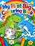 My First Big Colouring Book