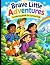 Brave Little Adventures: A ...
