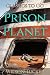 Prison Planet: Restored Cla...