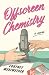 Offscreen Chemistry: A Novel