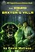 The Hound of Baxter's Villa...