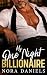 My One Night Billionaire: A...