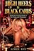 High Heels & Black Cards: I...