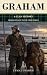 Graham: A Clan History: Fro...