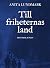 Till friheternas land