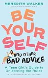 Be Yourself and O...