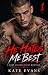 He Hates Me Best: A Dark Co...