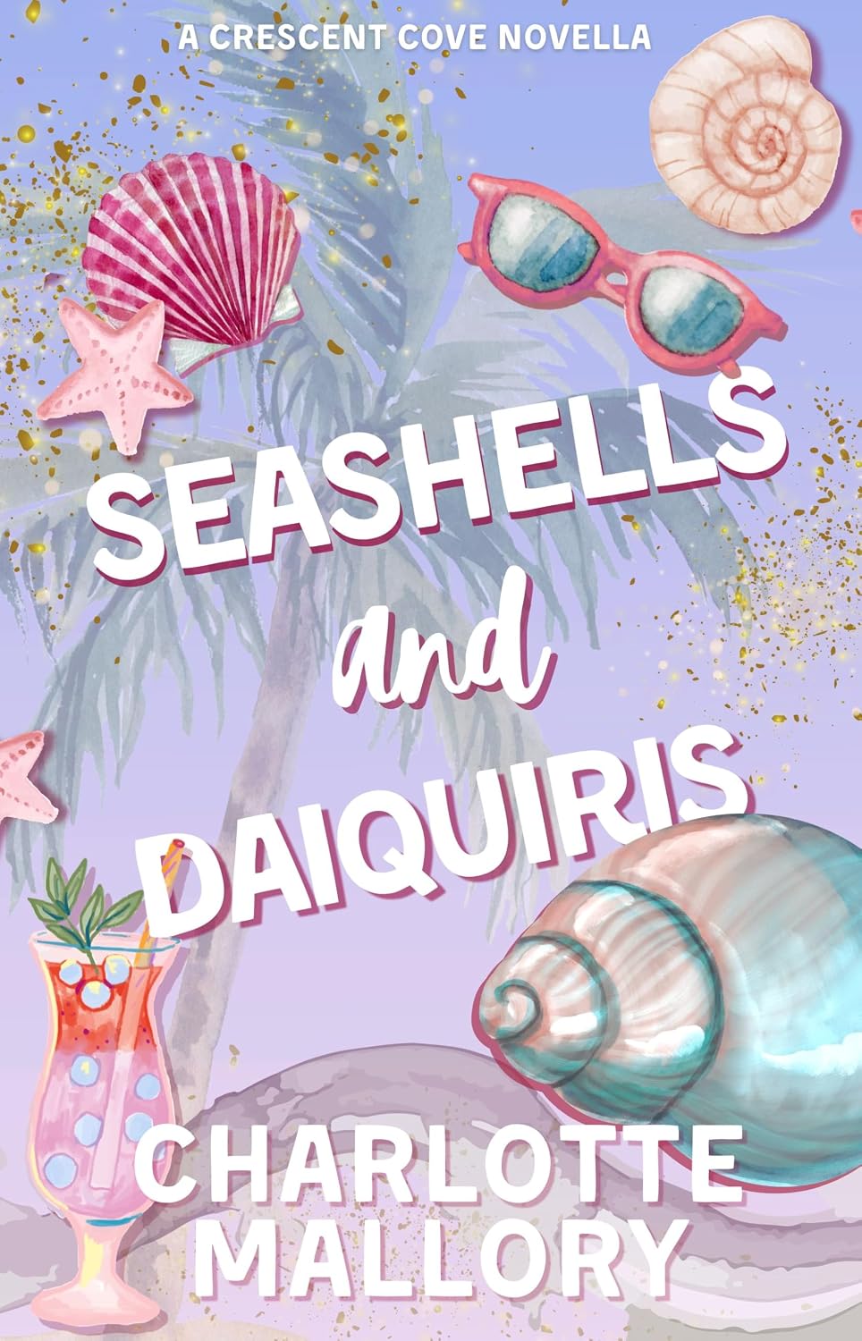 Read Seashells and Daiquiris (Crescent Cove)
