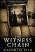The Witness Chain (The Witn...