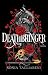 Deathbringer (Deathbringer,...