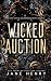 Wicked Auction (The McCarthy Family Legacy #4)