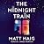 The Midnight Train (The Midnight World, #2)