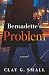 Bernadette's Problem: A Novel