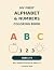 My First Alphabet & Numbers...