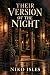 Their Version of the Night
