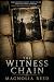 The Witness Chain (The Witn...