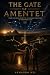 The Gate of Amentet: From t...
