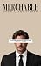 MERCHABLE: Beauty, Stardom,...