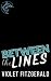 Between the Lines (San Dieg...