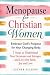 Menopause for Christian Wom...