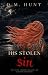 His Stolen Sin by D.M. Hunt