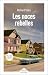 Les Noces rebelles (Pavillons)