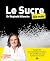 Le Sucre pour les Nuls by Réginald Allouche