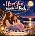 I Love You to the Moon and Back by Connie Stephany