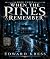 When the Pines Remember by Edward Kress When the Pines Remember by Edward Kress