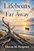 Lifeboats from Far Away: A ...