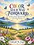 Color Your Way Forward Subtitle by Deborah H Sager
