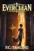 EverClean: A Novel of High Fantasy and Low Stakes