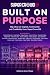 Built on Purpose: Big Ideas...