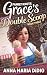Grace's Double Scoop by Anna Maria DiDio