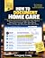 HOW TO DOCUMENT HOME CARE by Gregory Long
