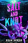 Salt and Knot: a ...