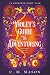 Violet's Guide To Adventuring