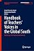 Handbook of Teachers’ Voice...