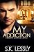 My Addiction: Second Chance...