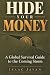 Hide Your Money: A Global S...