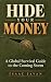 Hide Your Money: A Global S...
