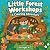 Little Forest Workshop: A c...
