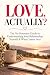 LOVE, ACTUALLY? : The No-No...