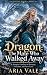 Dragon by Aria Vale